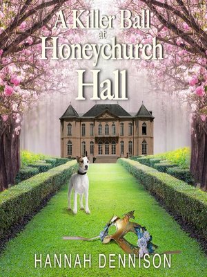 cover image of A Killer Ball At Honeychurch Hall